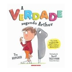 A verdade segundo Arthur - Hopgood, Tim