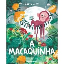 A macaquinha - Altés, Marta