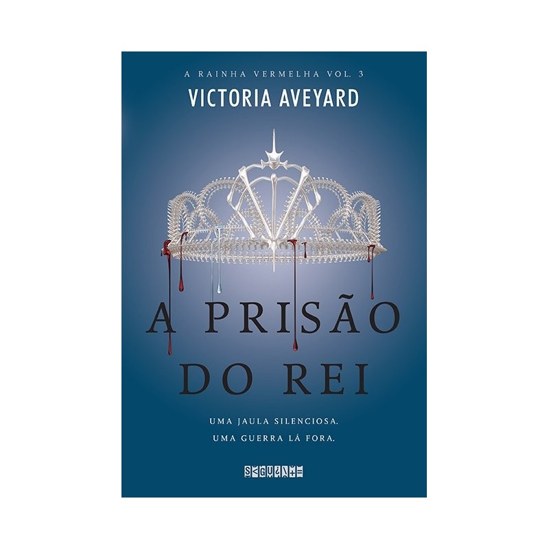 A prisão do rei - Victoria Aveyard