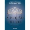 A prisão do rei - Victoria Aveyard