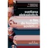 O fim do homem soviético - Svetlana Aleksiévitch