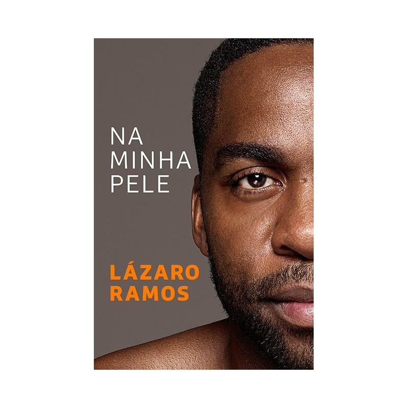 Na minha pele - Lázaro Ramos