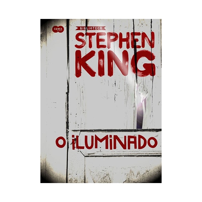 O iluminado  Coleção Biblioteca Stephen King - Stephen King