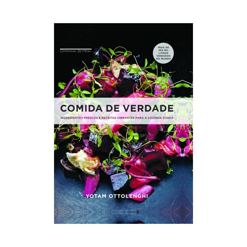 Comida de verdade - Yotam Ottolenghi