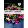 Comida de verdade - Yotam Ottolenghi