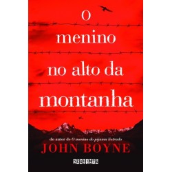 O menino no alto da montanha - John Boyne