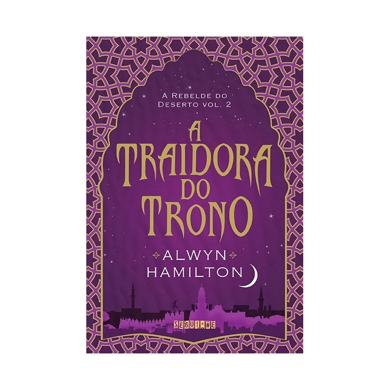 A traidora do trono - Alwyn Hamilton