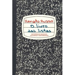 O livro das listas - Referências musicais, culturais e sentimentais - Renato Russo