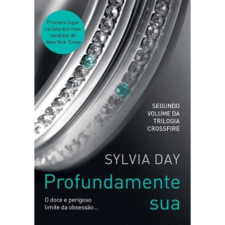 Profundamente sua - Sylvia Day