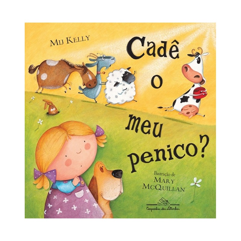 Cadê o meu penico? - Mij Kelly