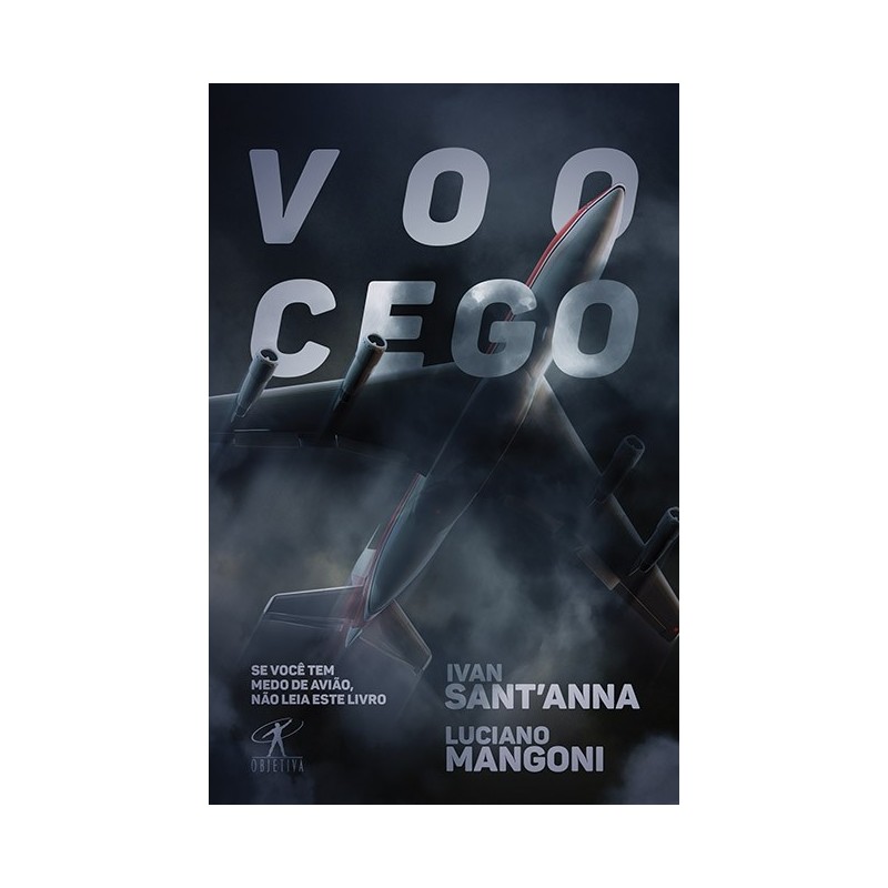 Voo cego - Ivan Sant Anna