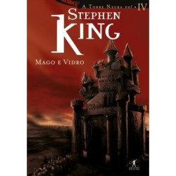 Mago e vidro - Stephen King