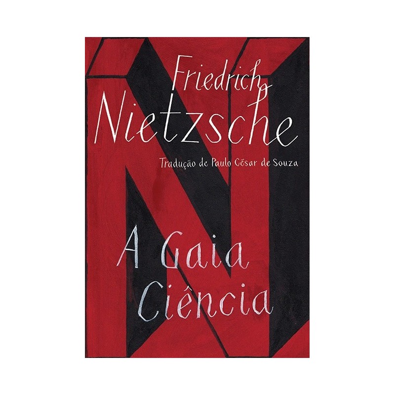 A gaia ciência - Friedrich Nietzsche