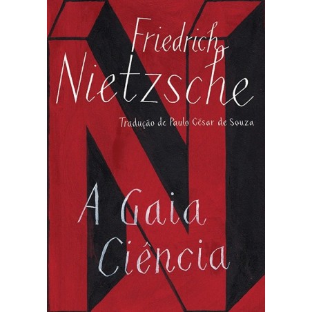 A gaia ciência - Friedrich Nietzsche