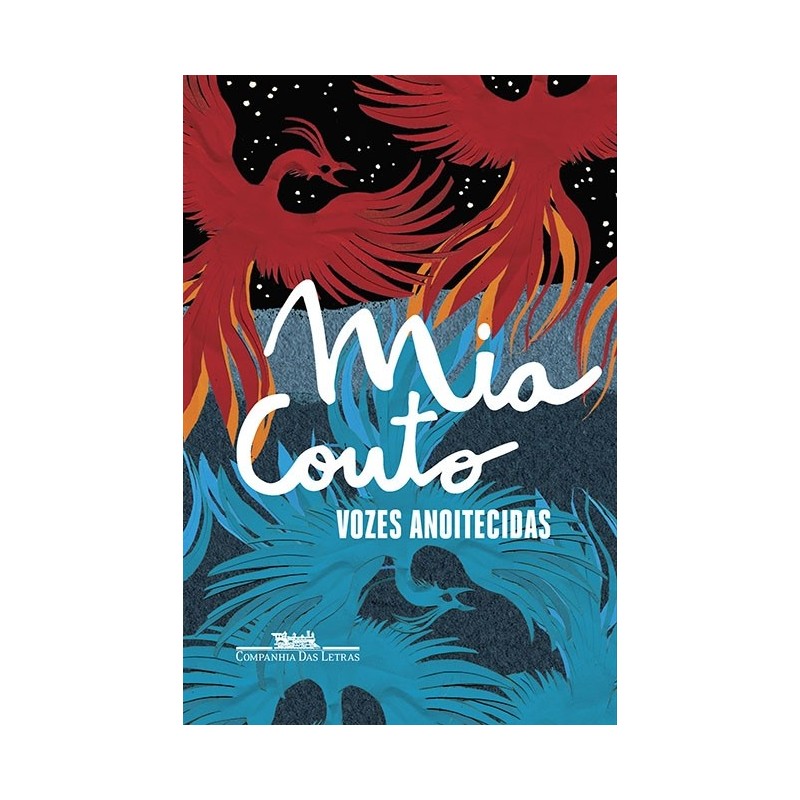 Vozes anoitecidas - Mia Couto