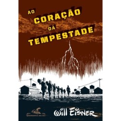 Ao coração da tempestade - Will Eisner