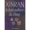 As boas mulheres da China - Xinran