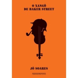 O xangô de Baker Street - Jô Soares