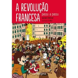 A revolução francesa passo a passo - Gérard Dhotel