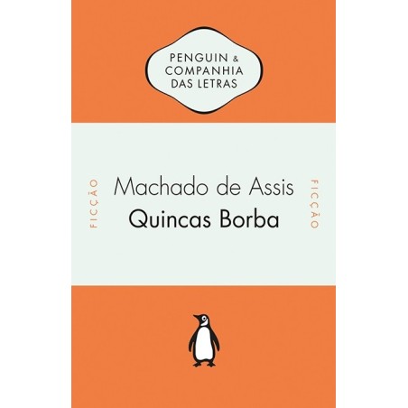 Quincas Borba - Machado De Assis