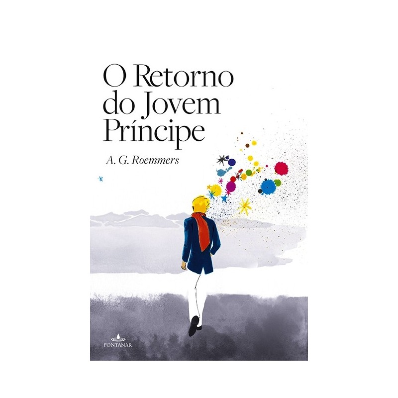 O retorno do jovem príncipe - A. G. Roemmers