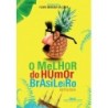 O melhor do humor brasileiro - Flavio Moreira Da Costa