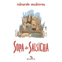 Sopa de salsicha - Eduardo Medeiros