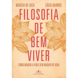 Filosofia de bem viver - Márcia De Luca