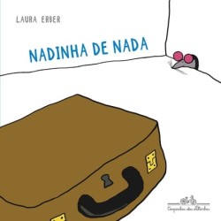 Nadinha de nada - Laura Rabelo Erber