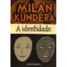 A identidade - Milan Kundera