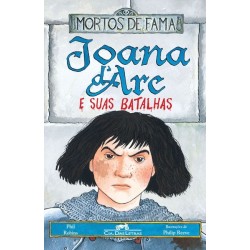 Joana d'Arc e suas batalhas - Phil Robins