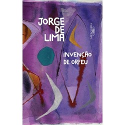 Invenção de Orfeu - Jorge De Lima