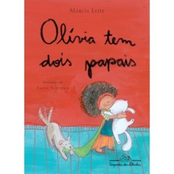 Olívia tem dois papais - Márcia Leite