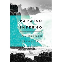 Paraíso e inferno - Jón Kalman Stefánsson