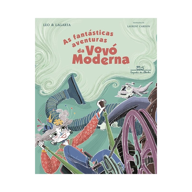 As fantásticas aventuras da vovó moderna - Marta Irene Lopes Vieira