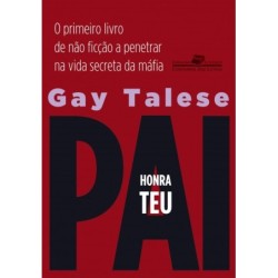 Honra teu pai - Gay Talese