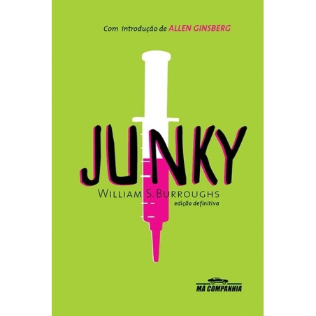 Junky - William S. Burroughs