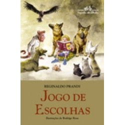 Jogo de escolhas - Reginaldo Prandi