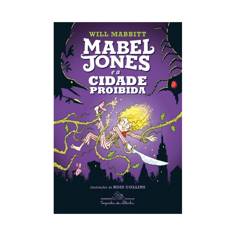 Mabel Jones e a cidade proibida (vol. 2) - Will Mabbitt