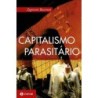 CAPITALISMO PARASITARIO - Zygmunt Bauman