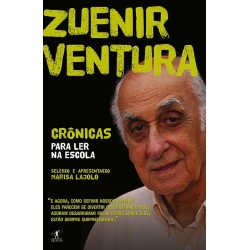 Crônicas para ler na escola - Zuenir ventura - Zuenir Ventura