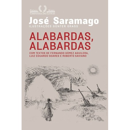 A alabardaslabardas, espingardas, espingardas - José Saramago