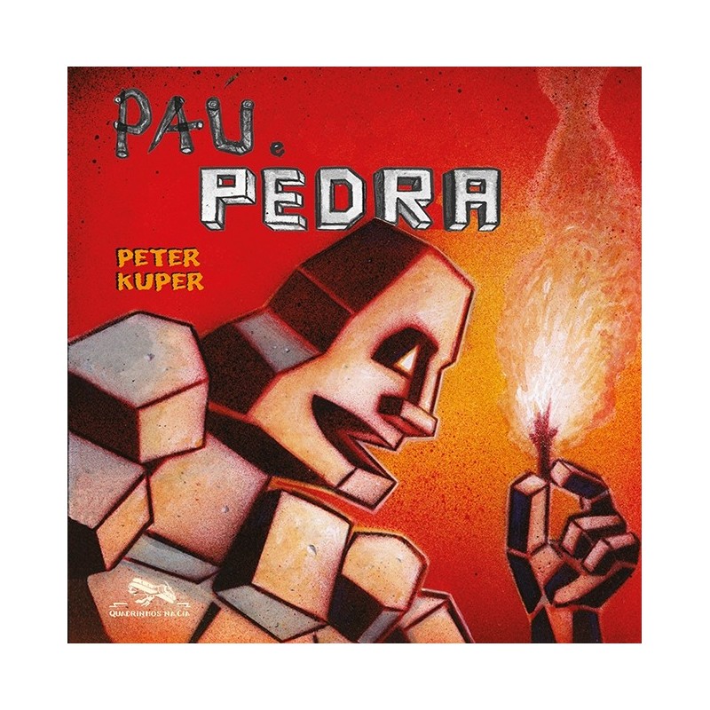 Pau e pedra - Peter Kuper