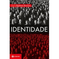 IDENTIDADE - Zygmunt Bauman