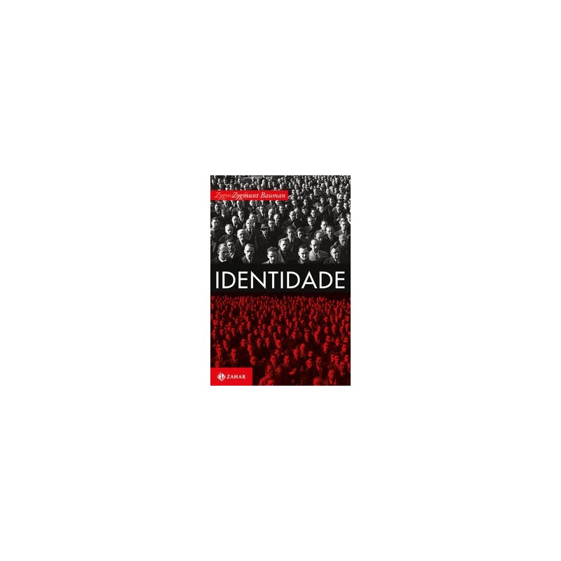 IDENTIDADE - Zygmunt Bauman