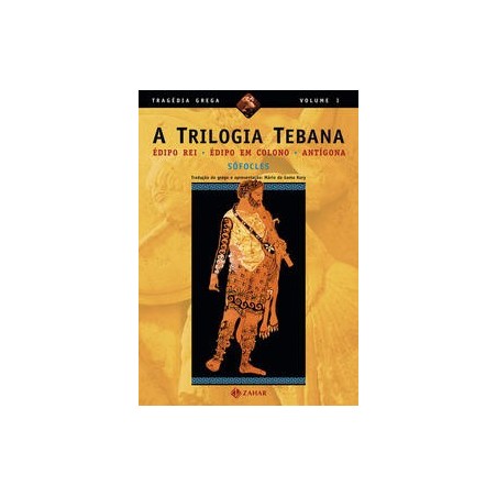 TRILOGIA TEBANA, A - Sófocles