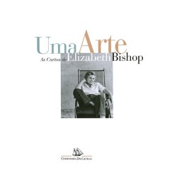 Uma arte - Elizabeth Bishop