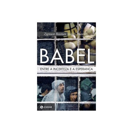 BABEL - Zygmunt Bauman, Ezio Mauro