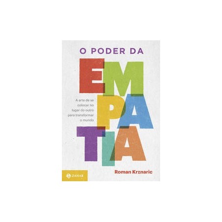 PODER DA EMPATIA, O - Roman Krznaric