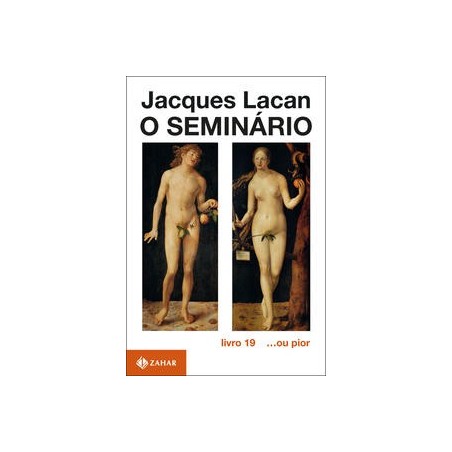 SEMINARIO LIVRO 19, O - Jacques Lacan